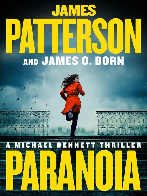 Title details for Paranoia by James Patterson - Wait list